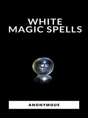 cover image of White Magic Spells